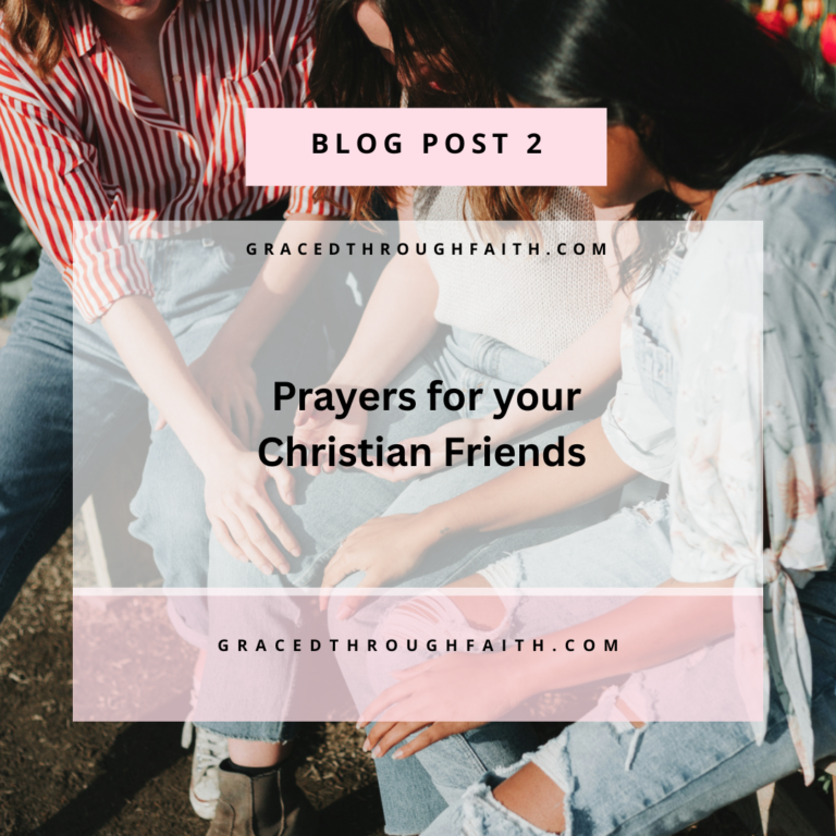 5 Powerful Prayers for a Christian Friend