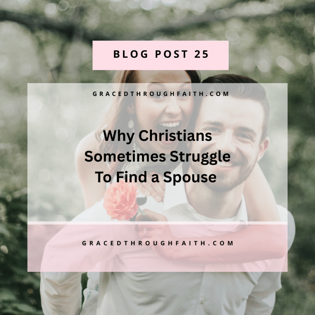 why Christians struggle to find a spouse