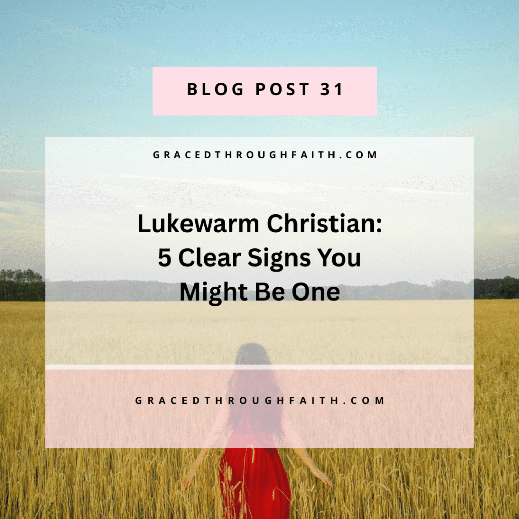 Signs of a Lukewarm Christian