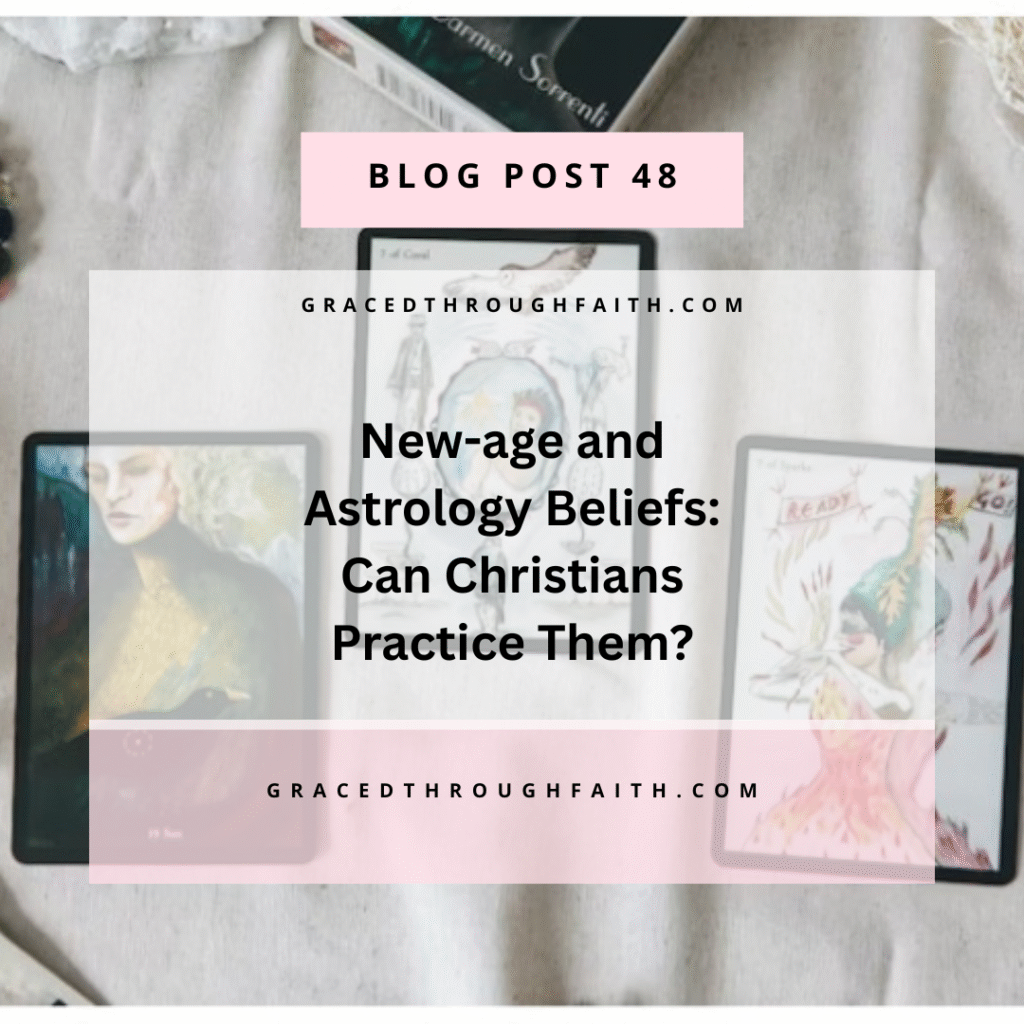 Can Christians practice New-age and astrology beliefs?