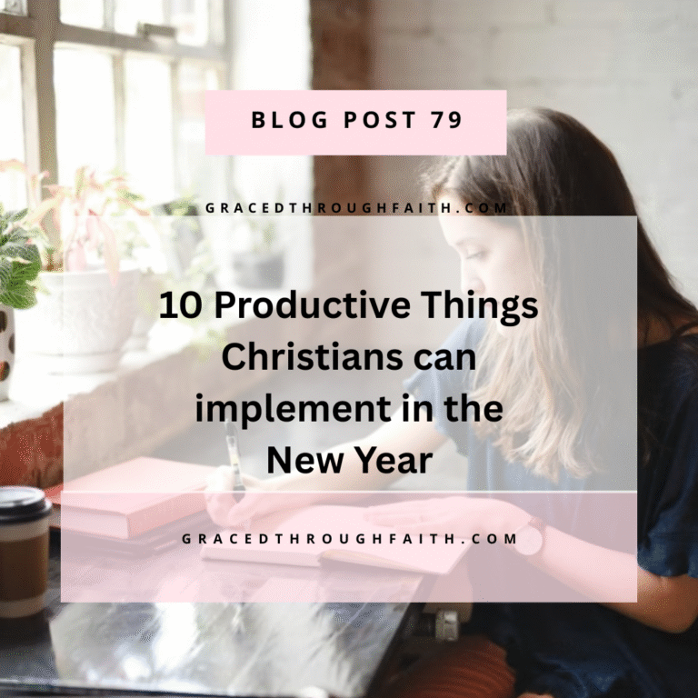 10 Productive Things Christians Can Implement in the New Year