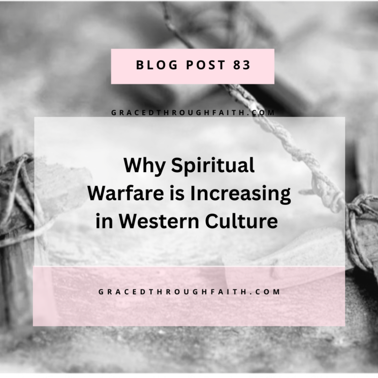 Why Spiritual Warfare Is Increasing in Western Culture