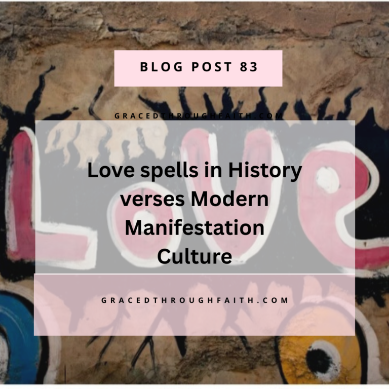 love spells in history verses modern manifestation culture