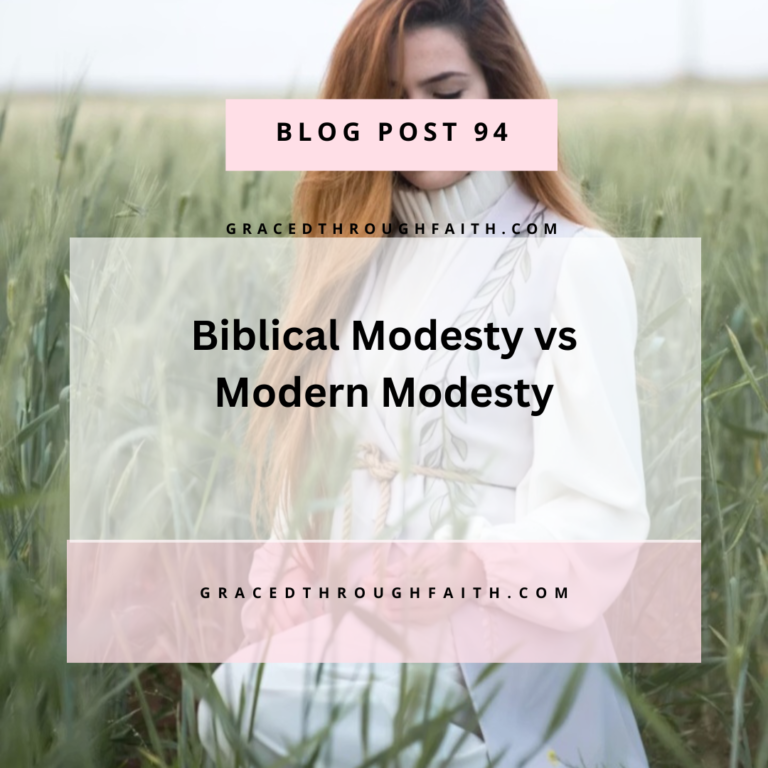 Biblical Modesty vs Modern modesty