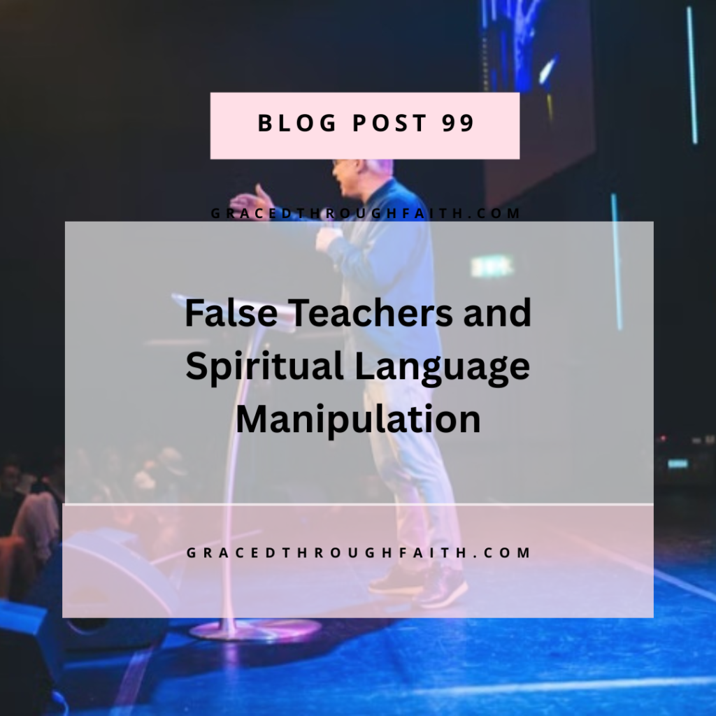 false teachers and spiritual Language manipulation