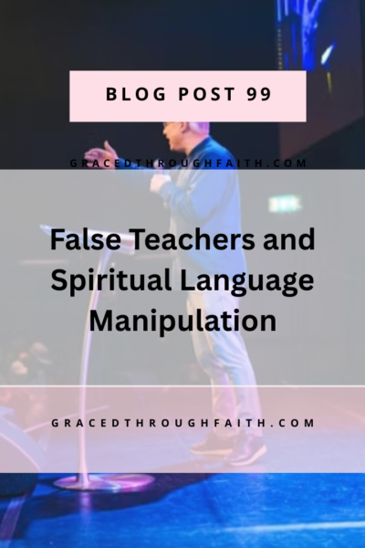 false teachers and spiritual Language manipulation
