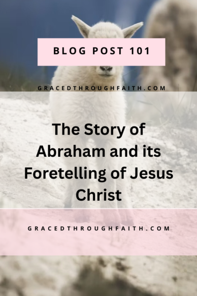 The Story of Abraham