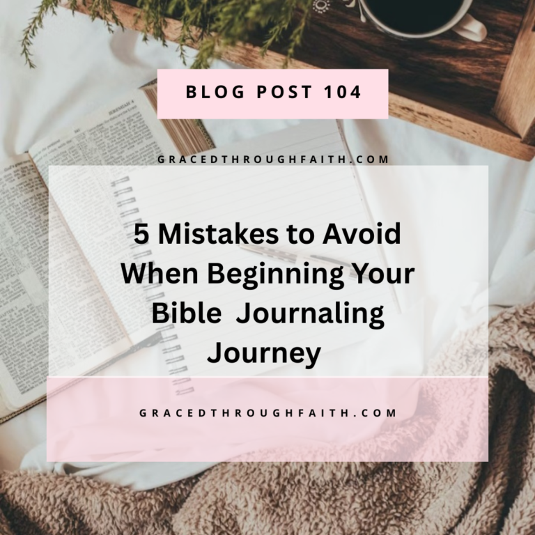 5 mistakes to Avoid when bible Journaling